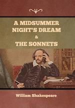 A Midsummer Night's Dream and The Sonnets 