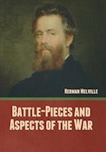 Battle-Pieces and Aspects of the War 