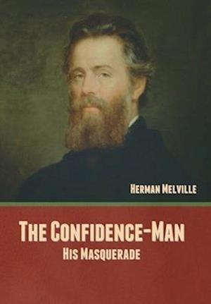 The Confidence-Man: His Masquerade