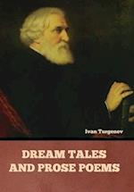 Dream Tales and Prose Poems 