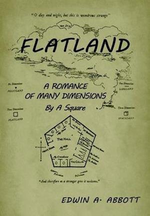 Flatland: A Romance of Many Dimensions