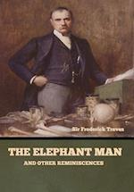 The Elephant Man and Other Reminiscences 