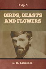 Birds, Beasts and Flowers 