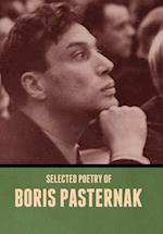 Selected Poetry of Boris Pasternak 