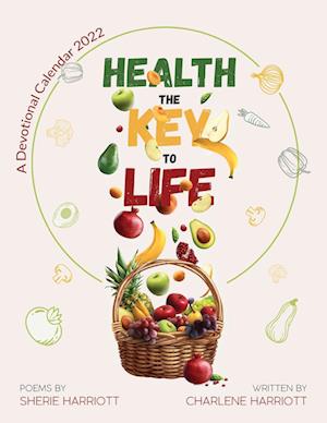 Health the Key to Life