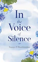 In the Voice of Silence