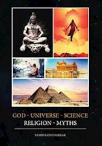 God - Universe - Science - Religion - Myths (Black and White) 