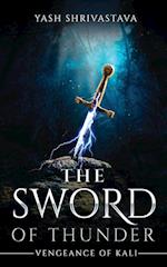 The Sword of Thunder - Vengeance of Kali 