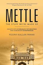 Mettle, the stuff we're made of - Insights into Hyderabad's top industries and homegrown entrepreneurs 