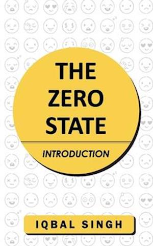 The Zero State - Introduction