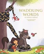 Waddling Words 