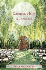 Qayenaat-e-Ishq - A Celebration 