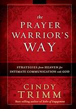 The Prayer Warrior's Way