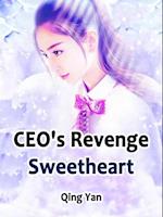 CEO's Revenge Sweetheart