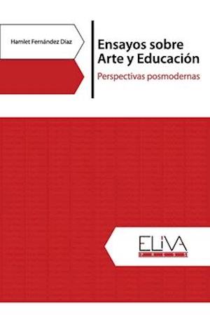 Ensayos sobre Arte y Educación