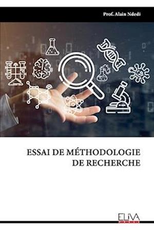 Essai de Méthodologie de Recherche