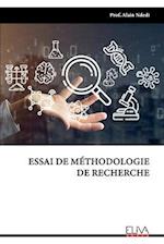 Essai de Méthodologie de Recherche