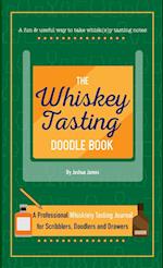 The Whiskey Tasting Doodle Book 