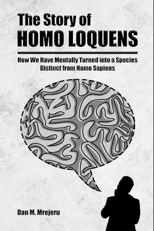 The Story of Homo Loquens