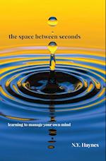 The Space Between Seconds 