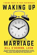 Waking Up Marriage