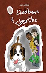 Slobbers and Sleuths 