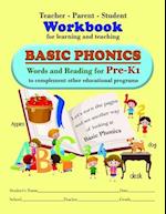 Teacher-Parent-Student Workbook for Learning and Teaching Basic Phonics