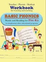 Teacher-Parent-Student Workbook for Learning and Teaching Basic Phonics 