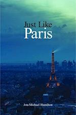 Just Like Paris