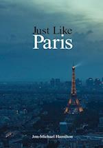 Just Like Paris 