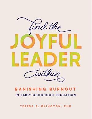 Find the Joyful Leader Within