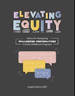 Elevating Equity: