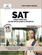 SAT Essay Writing : Guide with Sample Prompts (Fifth Edition)