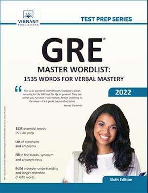 GRE Master Wordlist : 1535 Words for Verbal Mastery