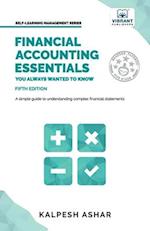 Financial Accounting Essentials You Always Wanted to Know: 5th Edition 