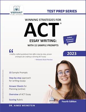 Winning Strategies For ACT Essay Writing : With 15 Sample Prompts