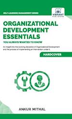 Organizational Development Essentials You Always Wanted To Know 