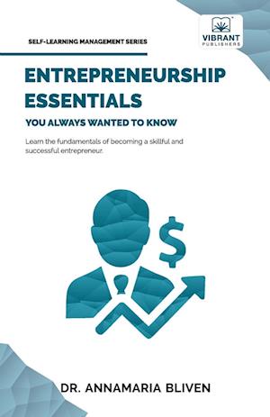 Entrepreneurship Essentials You Always Wanted To Know