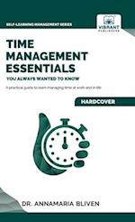 Time Management Essentials You Always Wanted To Know 