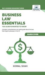 Business Law Essentials You Always Wanted To Know 