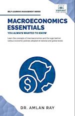 Macroeconomics Essentials You Always Wanted to Know 
