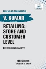 Retailing: Store and Customer Level 