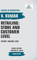 Retailing: Store and Customer Level 