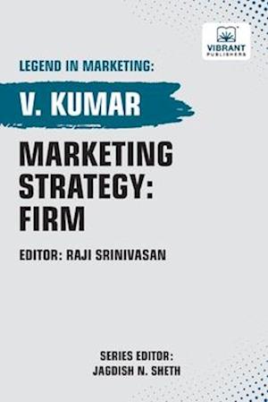 Marketing Strategy: Firm