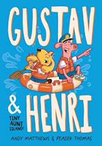 Gustav & Henri Tiny Aunt Island (Vol. 2)