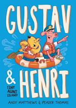 Gustav & Henri Tiny Aunt Island (Vol. 2)