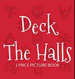 Deck the Halls Lyrics Picture Book