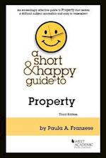 A Short & Happy Guide to Property