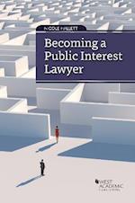 Becoming a Public Interest Lawyer
