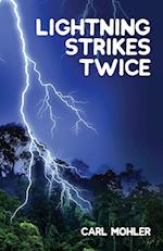 Lightning Strikes Twice